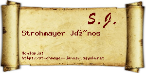 Strohmayer János névjegykártya