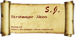 Strohmayer János névjegykártya